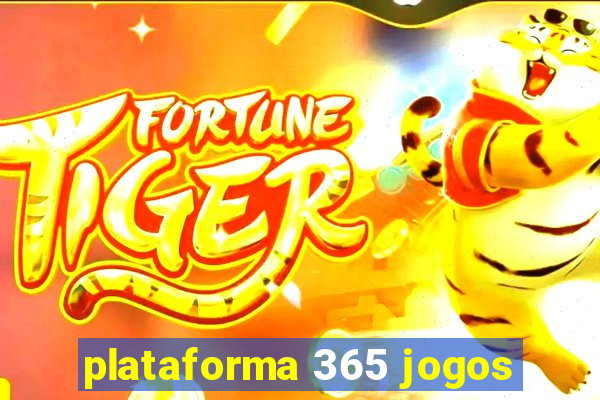 plataforma 365 jogos